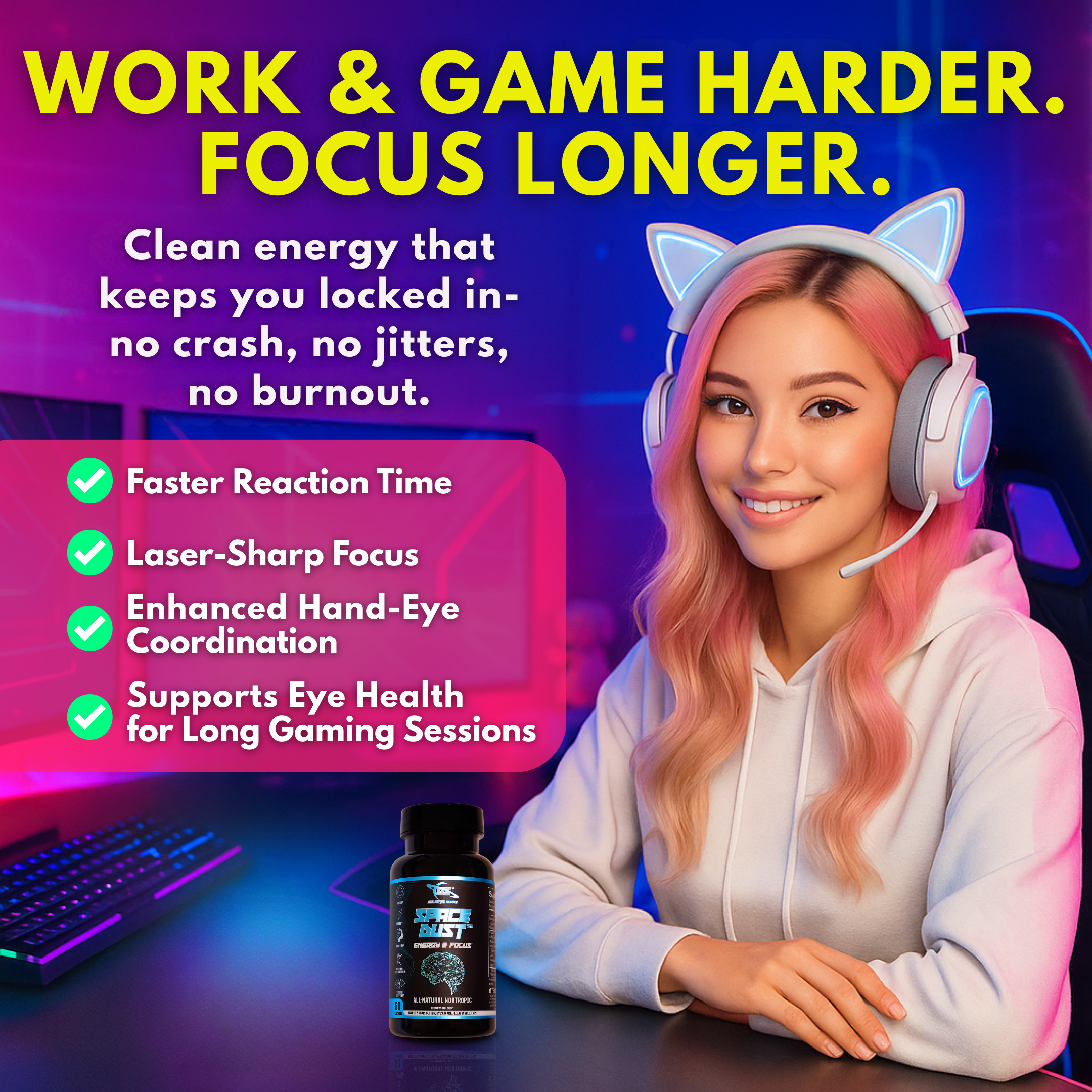 Gaming nootropic supplement for focus, enhanced reaction time, dopamine support, and long gaming session stamina — Space Dust for gamers